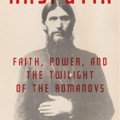A new book on Grigori Rasputin unveils the man behind the myth