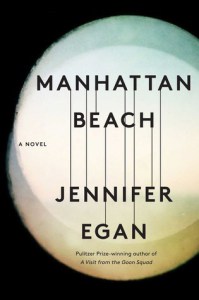 ‘A purposeful departure’: Jennifer Egan takes a detour into the past with Manhattan Beach