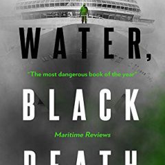 White Water, Black Death by Shaun Ebelthite