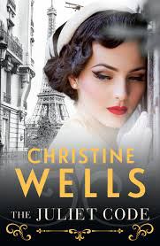 New Release Book Review: The Juliet Code by Christine Wells