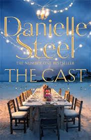 New Release Book Review: The Cast by Danielle Steel