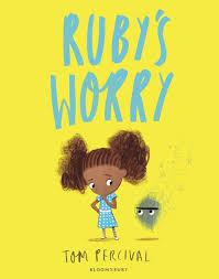 Children’s Book Review: Ruby’s Worry by Tom Percival