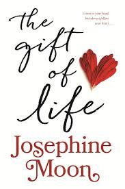 New Release Book Review: The Gift of Life by Josephine Moon