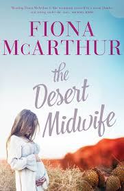 New Release Book Review: The Desert Midwife by Fiona McArthur