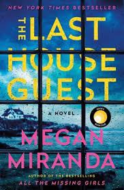 New Release Book Review: The Last House Guest by Megan Miranda