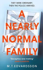 Book Review: A Nearly Normal Family by M.T
