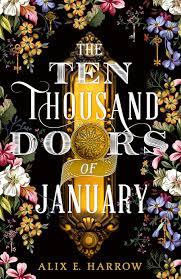 Book Review: The Ten Thousand Doors of January by Alix E