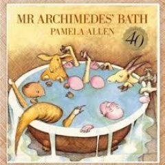 Children’s Book Review: Mr Archimedes’ Bath by Pamela Allen