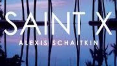 New Release Book Review: Saint X by Alexis Schaitkin