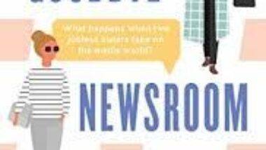 Book Review: Goodbye Newsroom by Michelle Prak