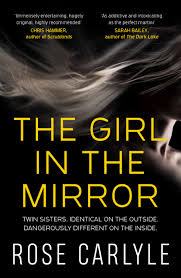 New Release Book Review: The Girl in the Mirror by Rose Carlyle