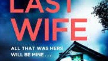 New Release Book Review: The Last Wife by Karen Hamilton