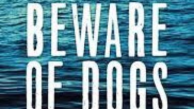 New Release Book Review: Beware of Dogs by Elizabeth Flann