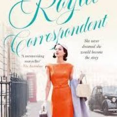 New Release Book Review: The Royal Correspondent by Alexandra Joel
