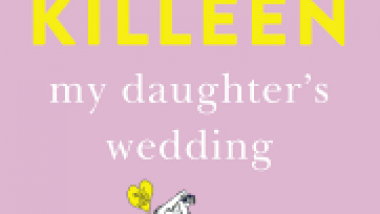 New Release Book Review: My Daughter’s Wedding by Gretel Killeen