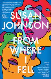 New Release Book Review: From Where I Fell by Susan Johnson