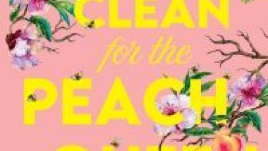 New Release Book Review: Spring Clean for the Peach Queen by Sasha Wasley