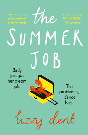 New Release Book Review: The Summer Job by Lizzy Dent