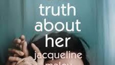 New Release Book Review: The Truth About Her by Jacqueline Maley