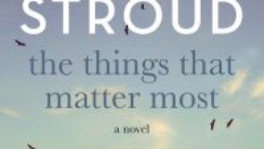 New Release Book Review & GIVEAWAY: The Things That Matter Most by Gabbie Stroud